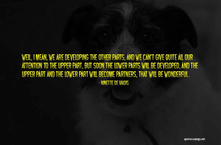 Charles Holloway Quotes By Ninette De Valois Charles Holloway Quotes By Ninette De Valois