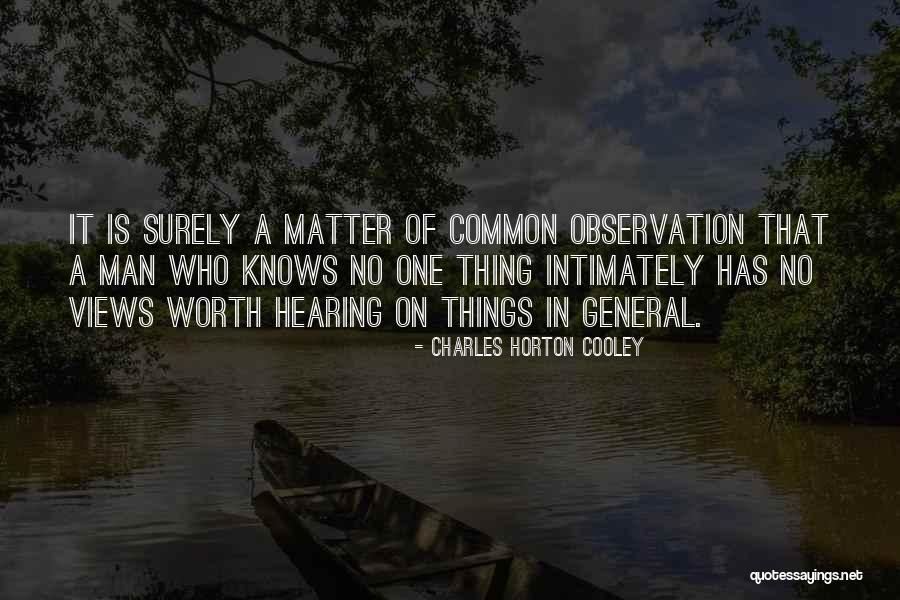 Charles Horton Cooley Quotes 1076389