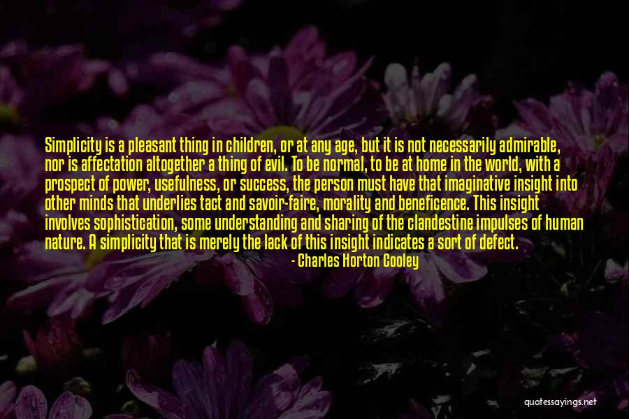 Charles Horton Cooley Quotes 1171628