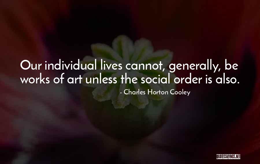 Charles Horton Cooley Quotes 146589 Charles Horton Cooley Quotes 146589