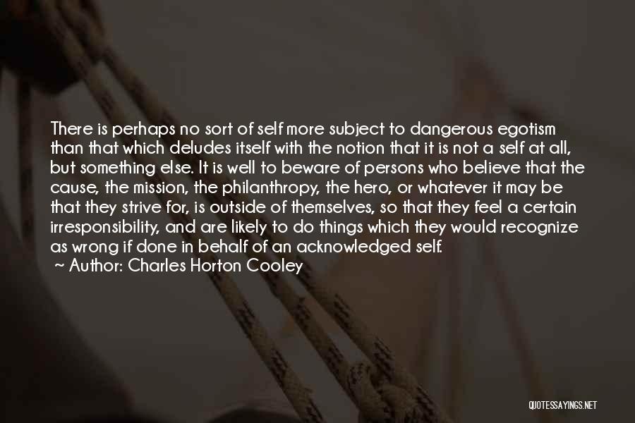 Charles Horton Cooley Quotes 2231915