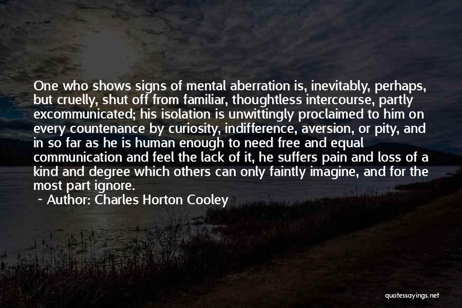 Charles Horton Cooley Quotes 2247695