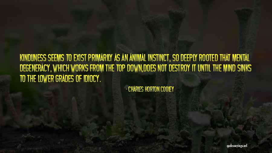 Charles Horton Cooley Quotes 465154 Charles Horton Cooley Quotes 465154