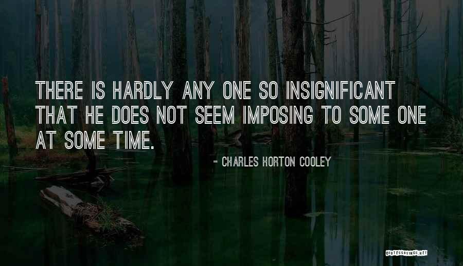 Charles Horton Cooley Quotes 509365