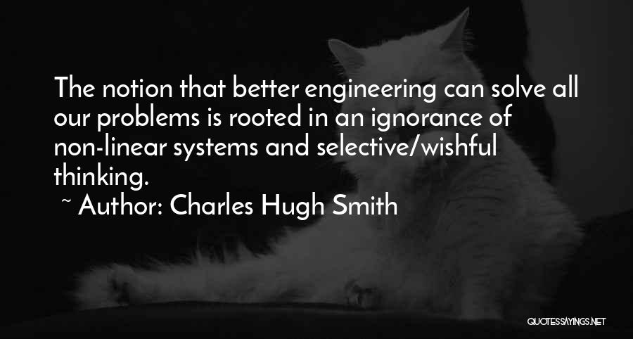 Charles Hugh Smith Quotes 2088134