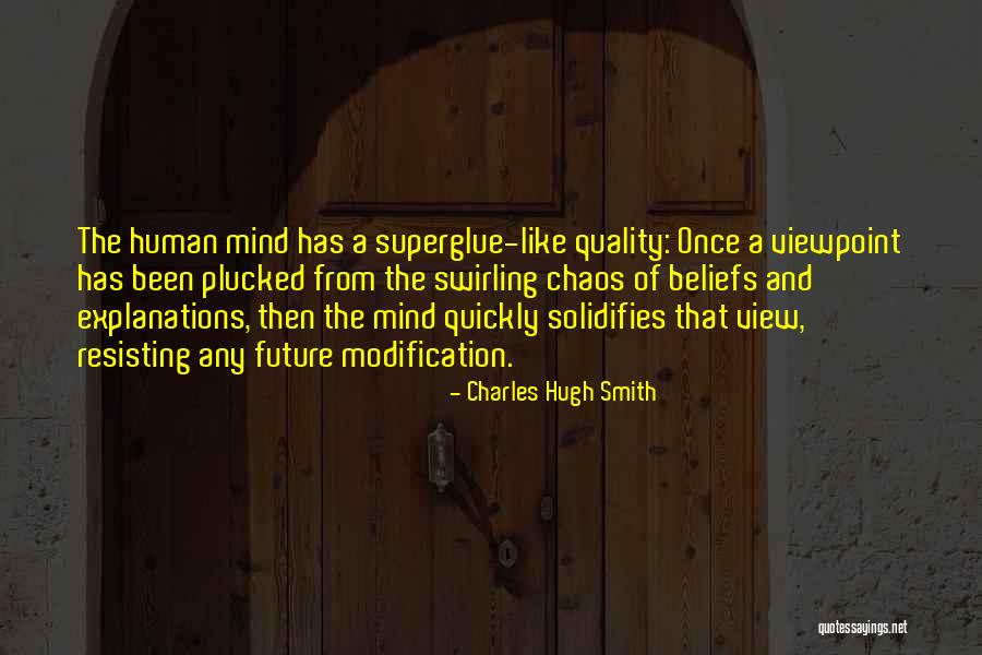 Charles Hugh Smith Quotes 662403 Charles Hugh Smith Quotes 662403
