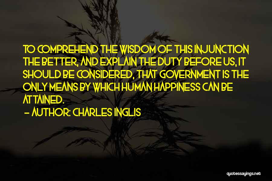 Charles Inglis Quotes 1803784