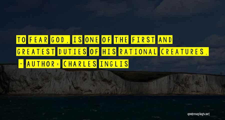 Charles Inglis Quotes 546912