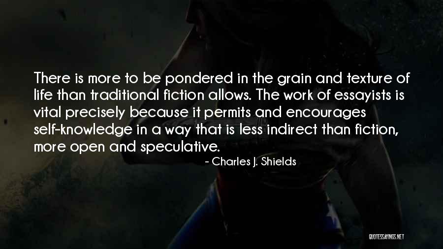 Charles J. Shields Quotes 1731997