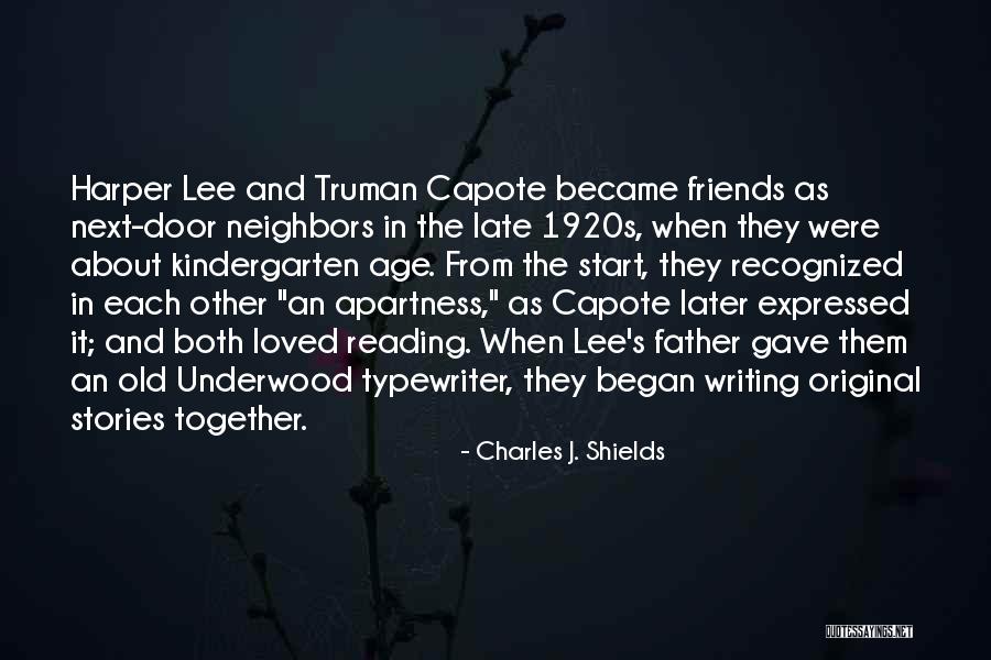 Charles J. Shields Quotes 1994145 Charles J. Shields Quotes 1994145