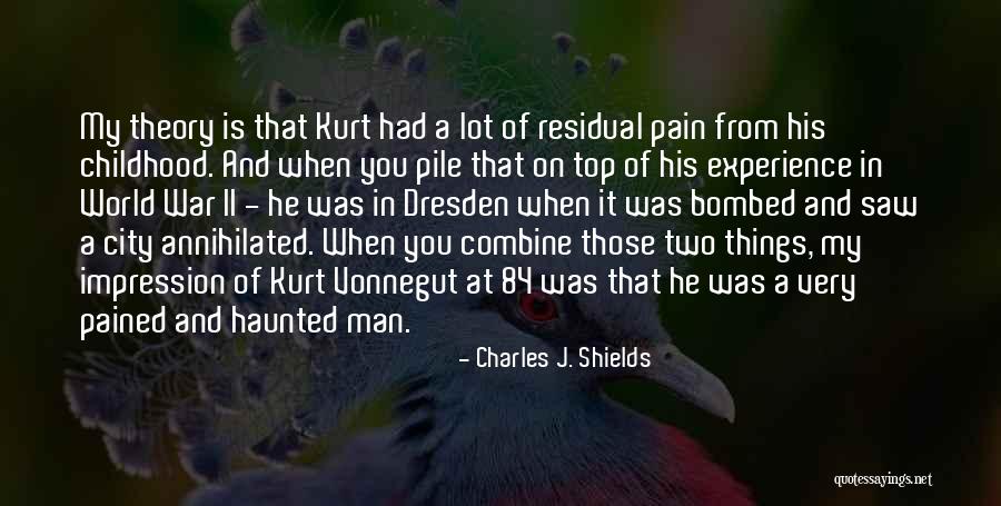 Charles J. Shields Quotes 2129671