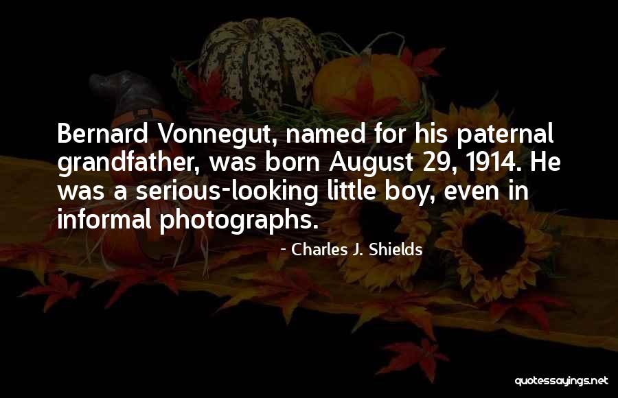 Charles J. Shields Quotes 770803