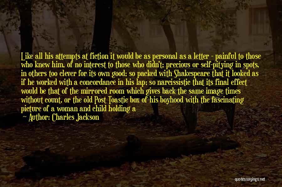 Charles Jackson Quotes 132881