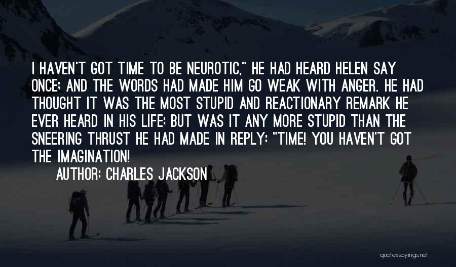Charles Jackson Quotes 1439520