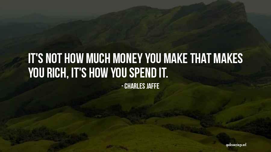 Charles Jaffe Quotes 1339211