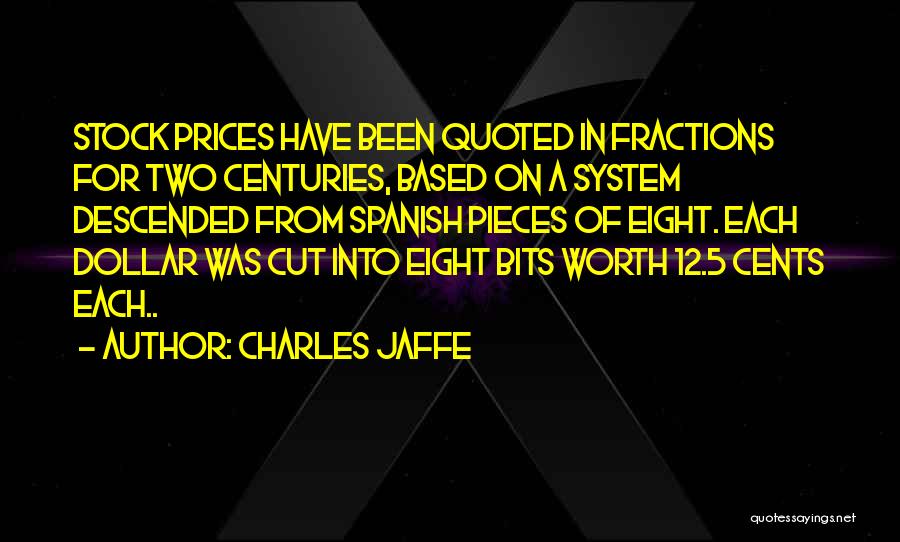 Charles Jaffe Quotes 1643260