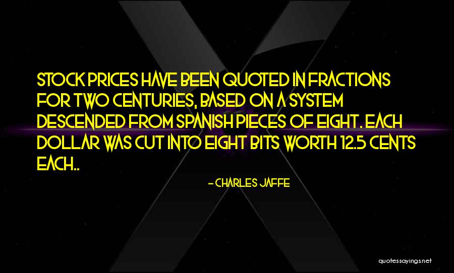 Charles Jaffe Quotes 1643260