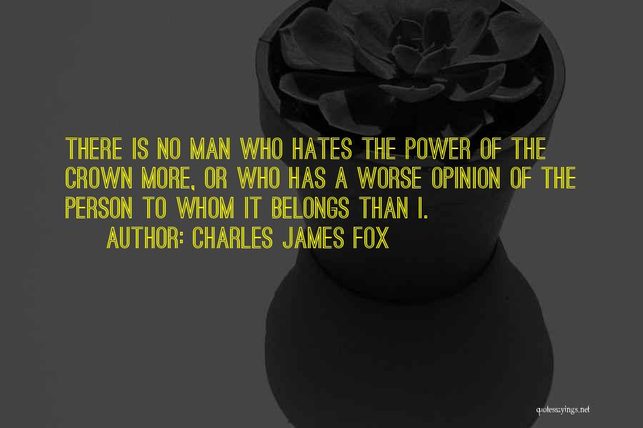 Charles James Fox Quotes 2135198