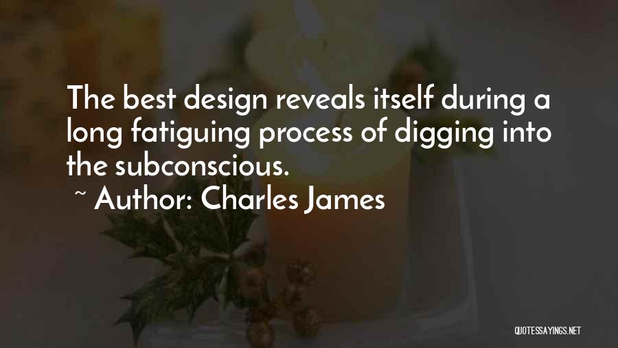 Charles James Quotes 1411228