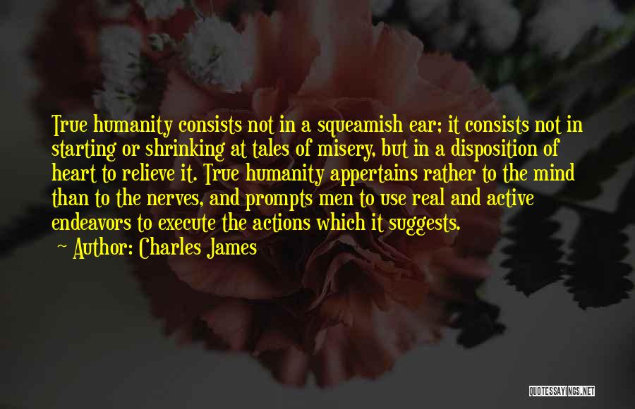 Charles James Quotes 2148433