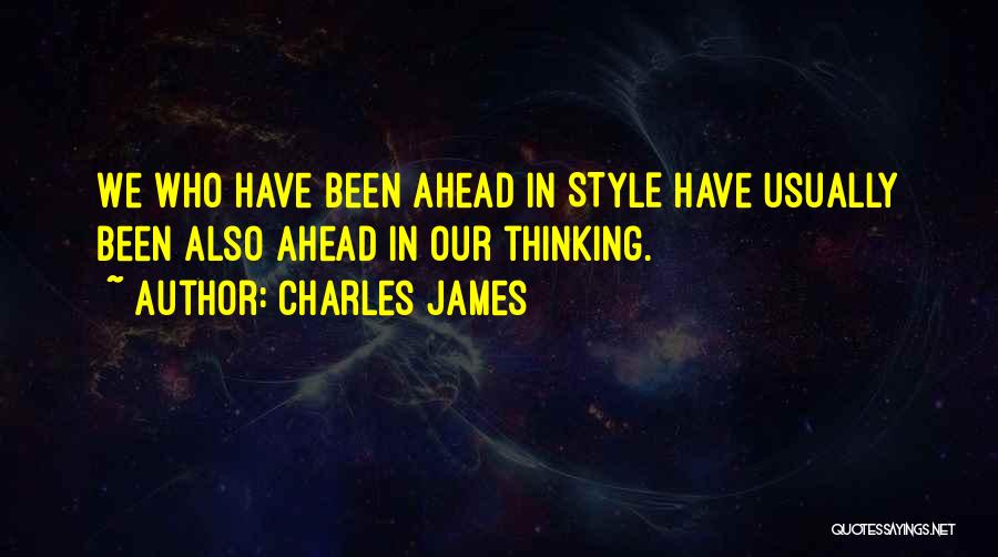 Charles James Quotes 448905