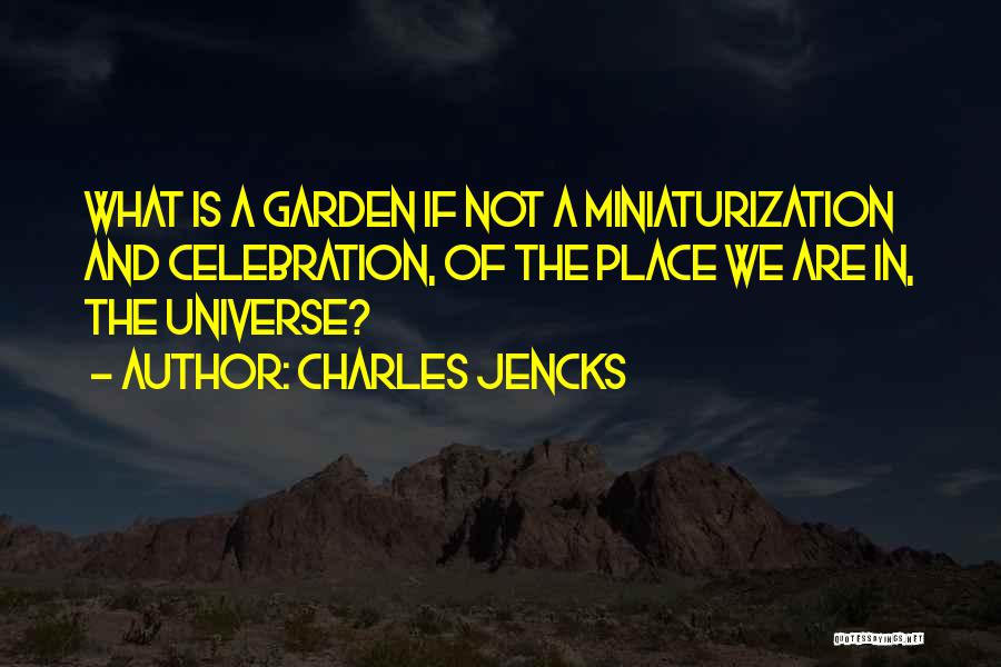 Charles Jencks Quotes 1048542