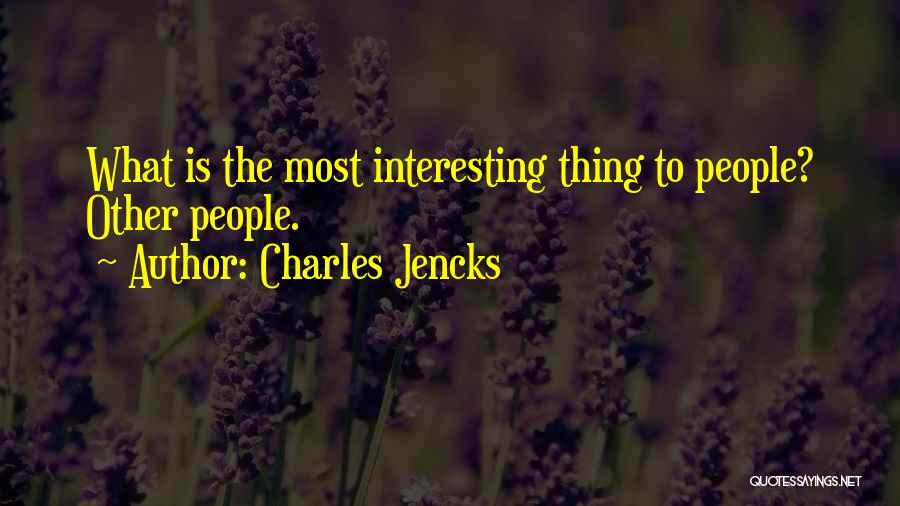 Charles Jencks Quotes 1106076