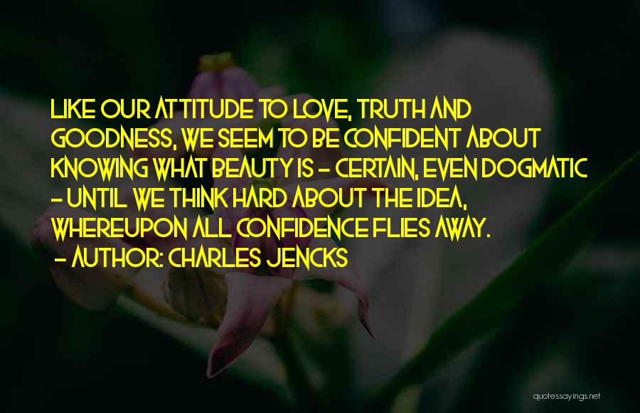 Charles Jencks Quotes 1252920