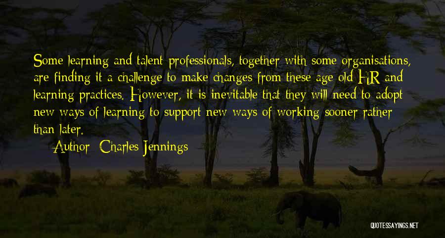 Charles Jennings Quotes 353193