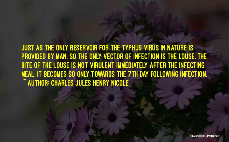 Charles Jules Henry Nicole Quotes 621594