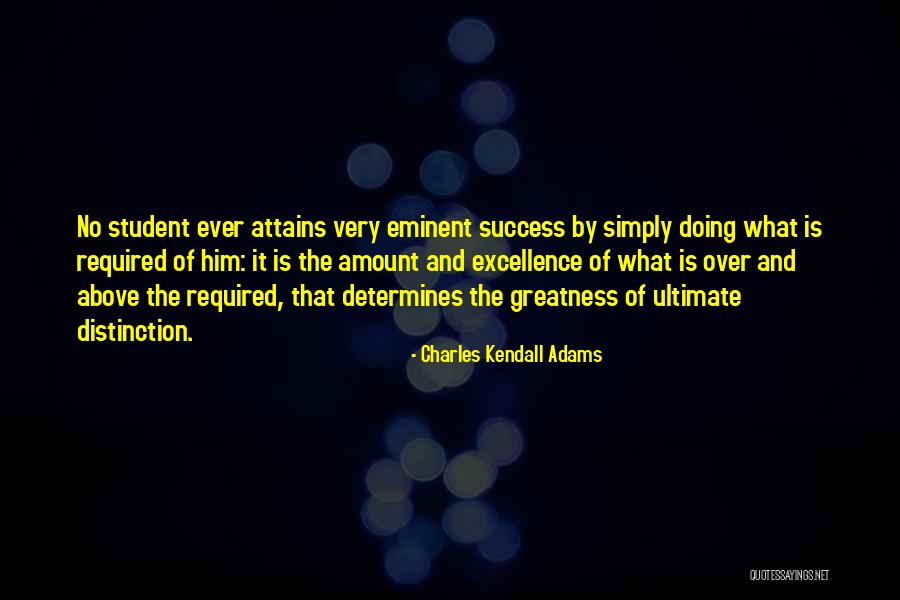 Charles Kendall Adams Quotes 1490776 Charles Kendall Adams Quotes 1490776