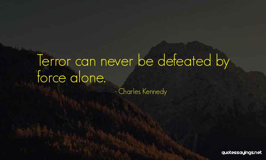 Charles Kennedy Quotes 1163561 Charles Kennedy Quotes 1163561