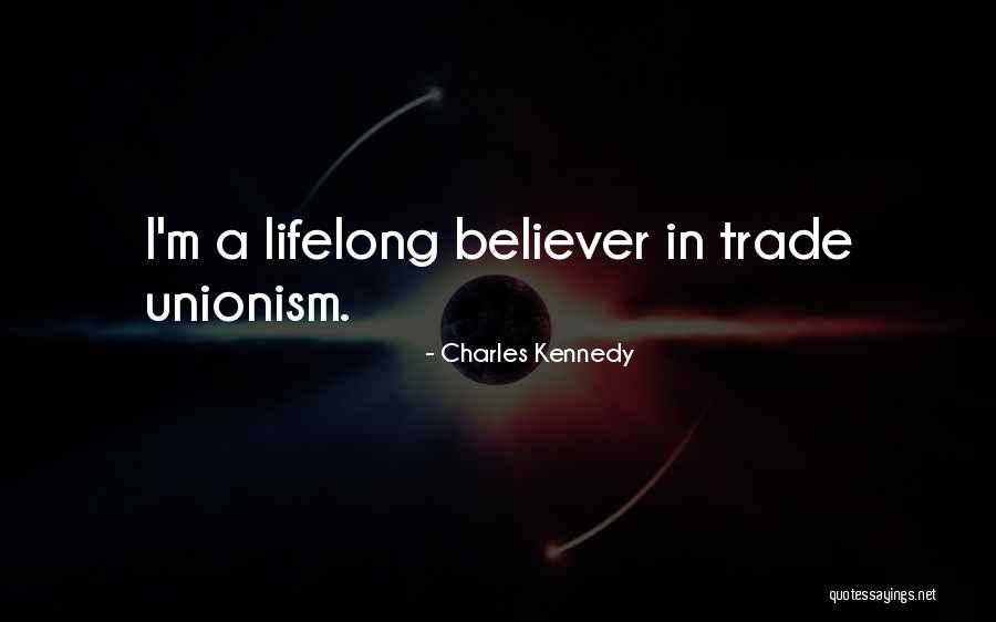Charles Kennedy Quotes 1437438 Charles Kennedy Quotes 1437438