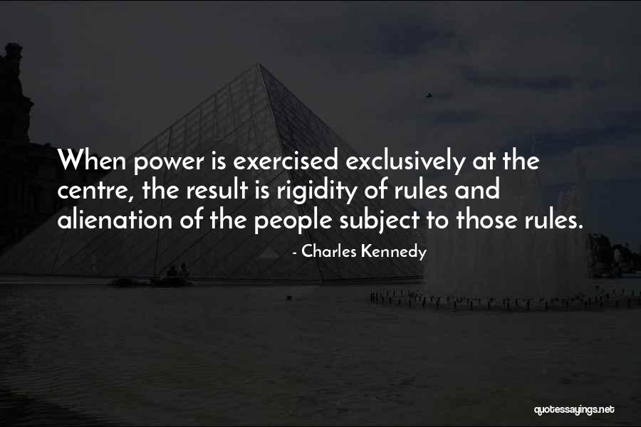 Charles Kennedy Quotes 2032094 Charles Kennedy Quotes 2032094