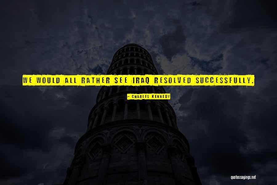 Charles Kennedy Quotes 537601 Charles Kennedy Quotes 537601