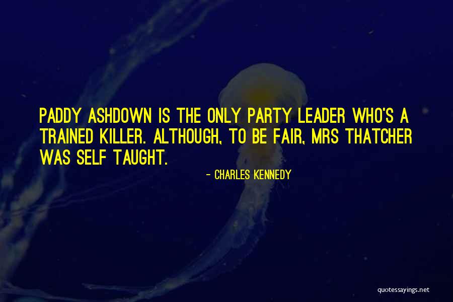 Charles Kennedy Quotes 941823 Charles Kennedy Quotes 941823