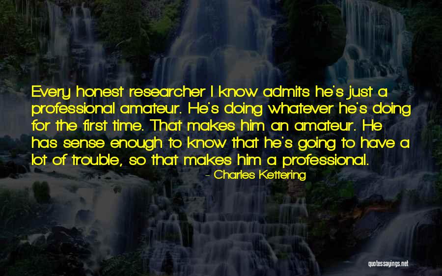 Charles Kettering Quotes 1000990 Charles Kettering Quotes 1000990