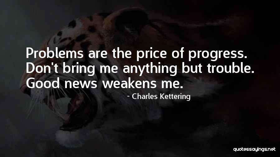 Charles Kettering Quotes 1054347 Charles Kettering Quotes 1054347