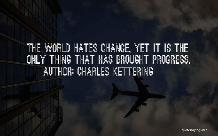 Charles Kettering Quotes 1169201