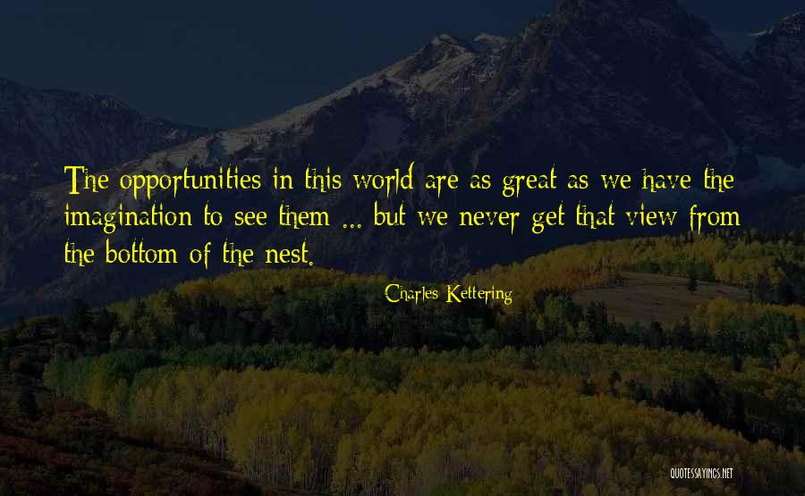 Charles Kettering Quotes 395204