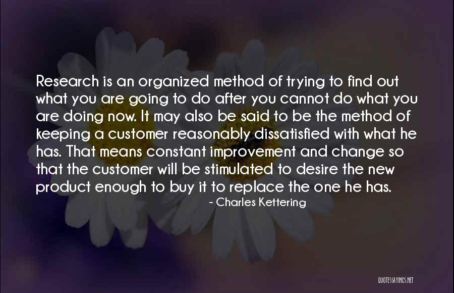 Charles Kettering Quotes 660519 Charles Kettering Quotes 660519