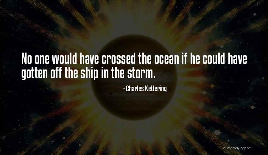 Charles Kettering Quotes 680341 Charles Kettering Quotes 680341