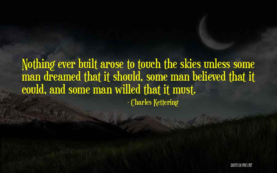 Charles Kettering Quotes 954070