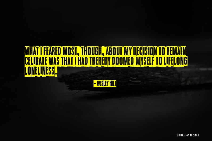 Charles Kettles Quotes By Wesley Hill Charles Kettles Quotes By Wesley Hill