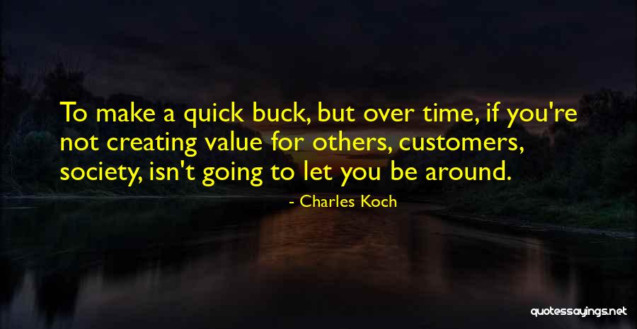 Charles Koch Quotes 777352