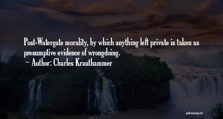 Charles Krauthammer Quotes 1572527