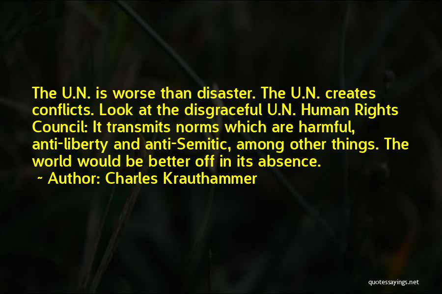 Charles Krauthammer Quotes 1625412