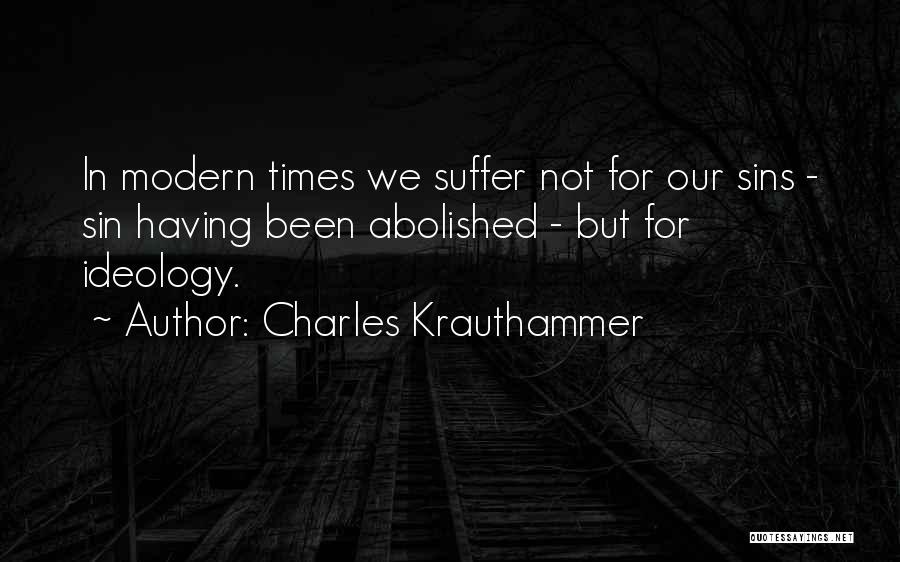 Charles Krauthammer Quotes 1798475