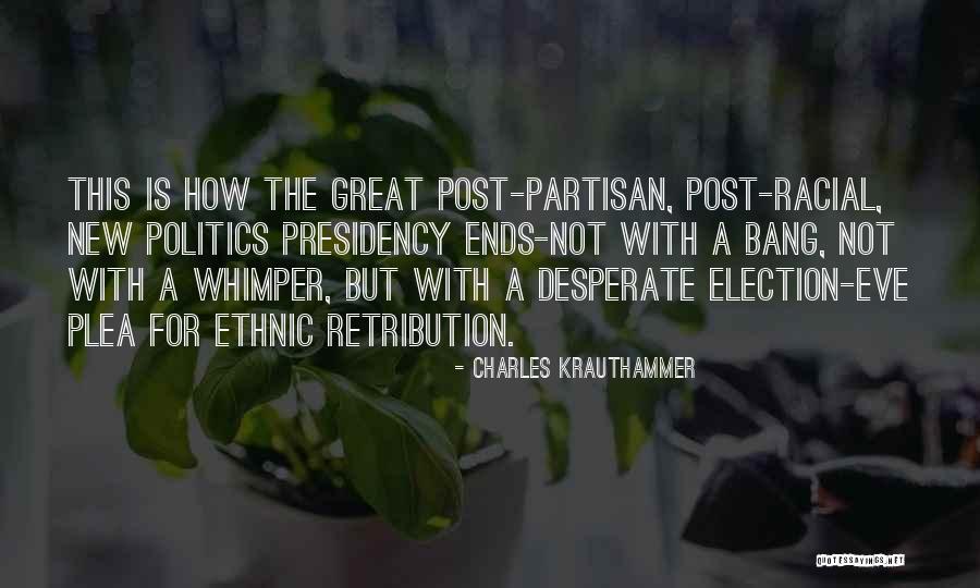 Charles Krauthammer Quotes 524639