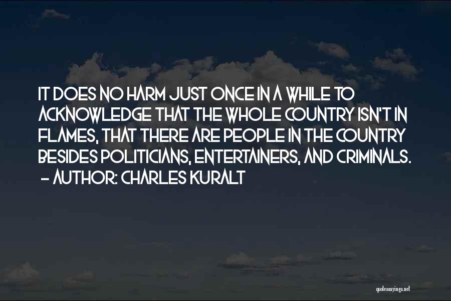 Charles Kuralt Quotes 133628